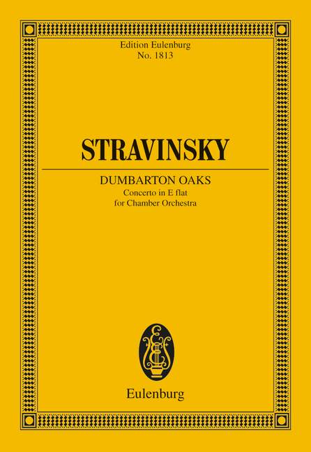 Stravinsky: Concerto in E flat Dumbarton Oaks (Study Score) published by Eulenburg